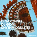 cover: Di Saronno|Dj Gomi - Rhythm Roulette