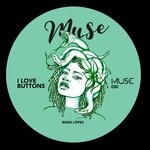 cover: Bizen Lopez - I Love Buttons