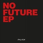 cover: Bozzwell|Moscoman|Dc Salas - No Future