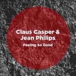 cover: Claus Casper|Jean Philips - Feeling So Good