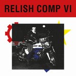 cover: Various - Relish Comp VI