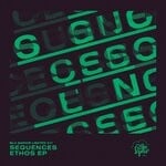 cover: Sequences - Ethos EP