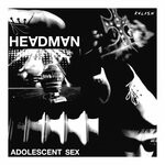 cover: Headman - Adolescent Sex