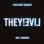 cover: Benjamin Damage|Doc Daneeka - They Live!