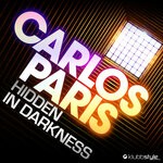 cover: Carlos Paris - Hidden In Darkness