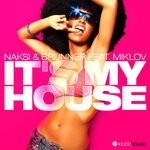 cover: Naksi & Brunner - It's My House