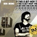 cover: Ben Mono - This Is Bit-Hop