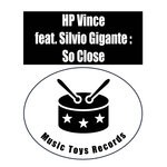 cover: Hp Vince|Silvio Gigante - So Close