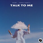 cover: Jarah Damiel|Bcmp - Talk To Me