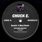 cover: Chuck E - Smokin A Blunt (Remix)