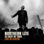 cover: Northern Lite - 23 Best Of Tour (Live In Leipzig)