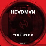 cover: Headman - Turning