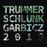 cover: Trummerschlunk - Live At Garbicz Festival 2019