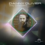 cover: Danny Oliver - Sexy (Extended)