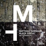 cover: Black Circle|Matthias Tanzmann - Aftermath