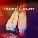 cover: Calexico - El Mirador