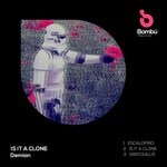 cover: Demian - Is It A Clone