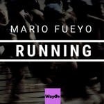 cover: Mario Fueyo - Running