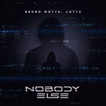 cover: Bruno Motta|Lottz - Nobody Else