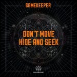 cover: Gamekeeper - Don't Move