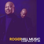 cover: Rogerhill Music - Come Back To Me