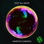 cover: Marcco Caraffa - Stay All Night