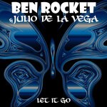 cover: Julio De La Vega|Ben Rocket - Let It Go