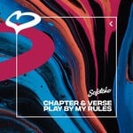 cover: Chapter & Verse - Play By My Rules (Extended Mix)