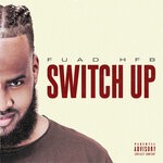 cover: Fuad Hfb - Switch Up