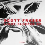 cover: Scott Fraser - Light Sleeper