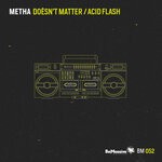 cover: Metha - Doesn't Matter