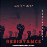 cover: Khafari Moor - Resistance