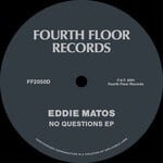 cover: Eddie Matos - No Questions EP