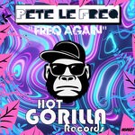 cover: Pete Le Freq - Freq Again