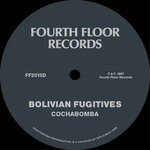 cover: Bolivian Fugitives - Cochabomba