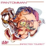 cover: Pantomiman - Infected Tourist