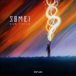 cover: Some1 - Sun Child (Original Mix)