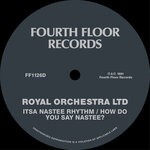 cover: Royal Orchestra Ltd - Itsa Nastee Rhythm