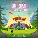 cover: Lori Zama|Ben Coen - Twerking (The Folk Party)