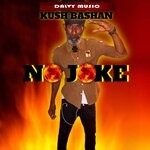 cover: Kush Bashan - No Joke