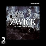 cover: Zwick - Gothic Shadow