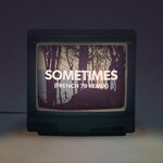 cover: Miami Horror - Sometimes