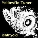 cover: Yellowfin Tuner - Ichthyoid