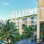 cover: T Roger|Slim Teagle - Get A Room