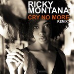 cover: Ricky Montana - Cry No More (Ricky Montana Remix)