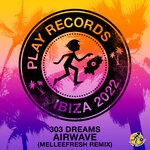 cover: 303 Dreams - Airwave (Melleefresh Remix)