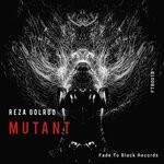 cover: Reza Golroo - Mutant