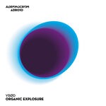 cover: Vrod - Organic Explosure