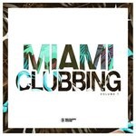 cover: Various - Miami Clubbing Vol 7