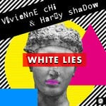 cover: Harry Shadow|Vivienne Chi - White Lies (Harry Shadow Remix)